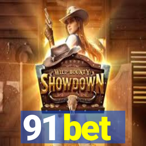 91 bet